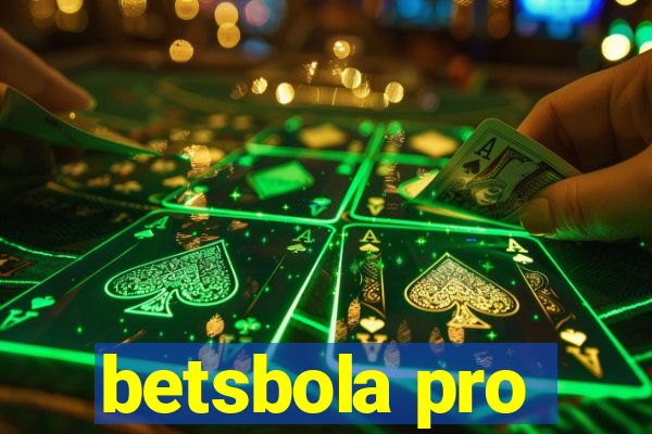 betsbola pro