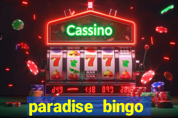 paradise bingo windsor ontario