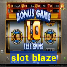 slot blaze