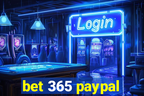 bet 365 paypal