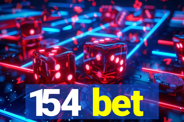 154 bet