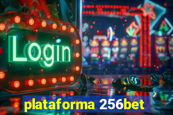 plataforma 256bet