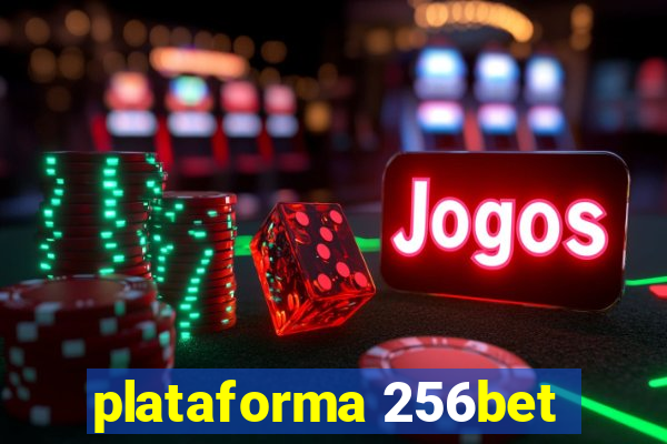 plataforma 256bet