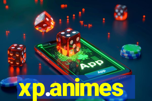 xp.animes