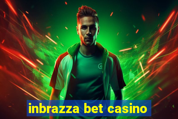 inbrazza bet casino