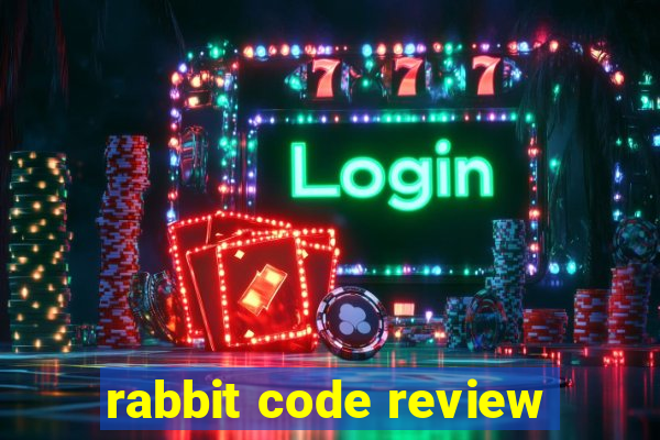 rabbit code review