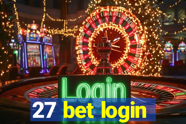 27 bet login