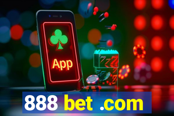 888 bet .com