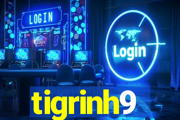 tigrinh9