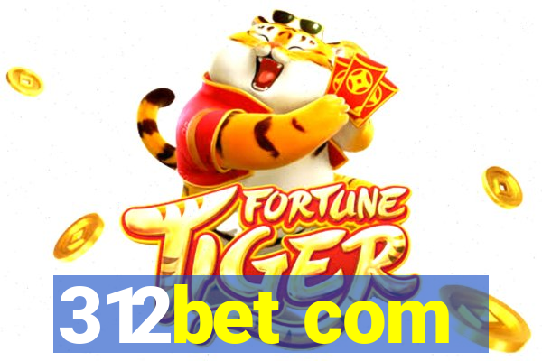 312bet com