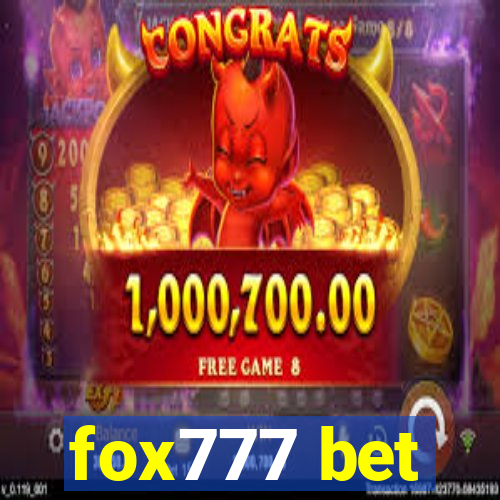 fox777 bet