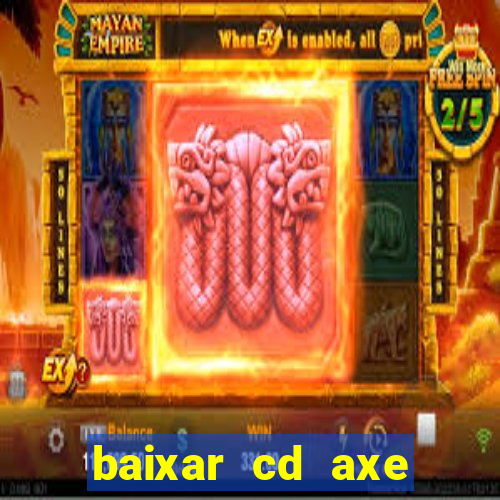 baixar cd axe bahia 2000 gratis