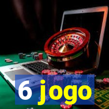 6 jogo