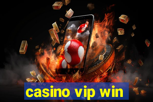 casino vip win