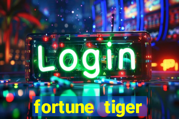 fortune tiger depósito de 5 reais