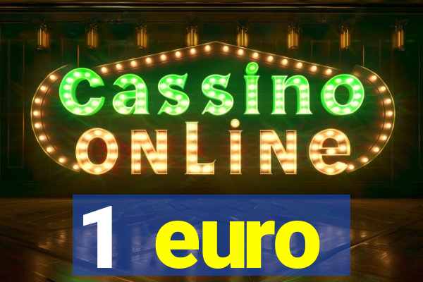 1 euro mindesteinzahlung casino