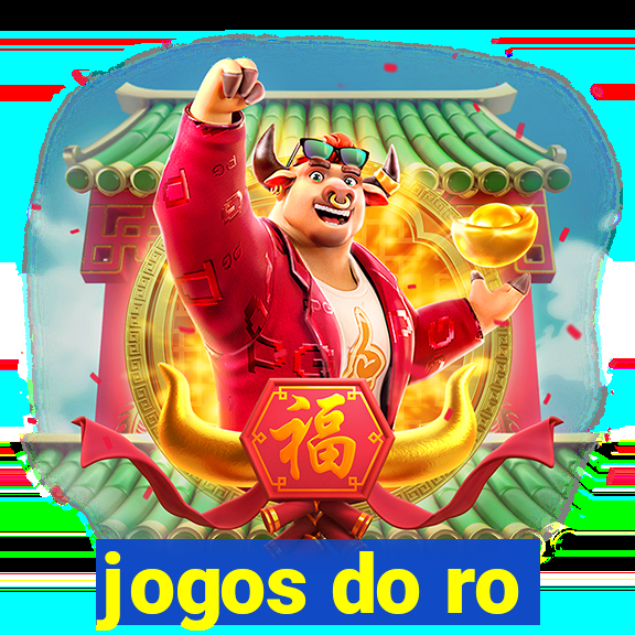 jogos do ro