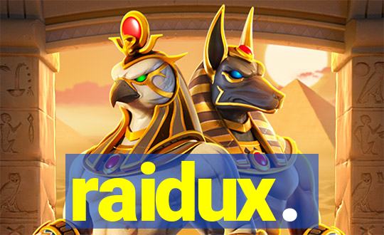 raidux.