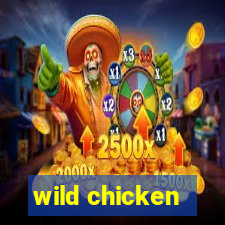 wild chicken