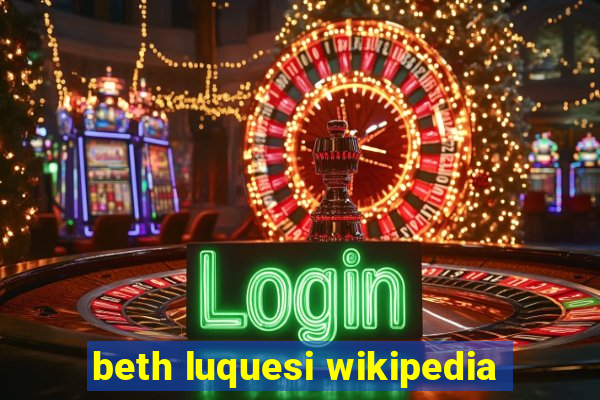 beth luquesi wikipedia