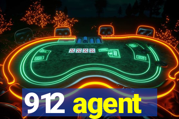 912 agent