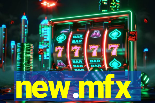 new.mfx