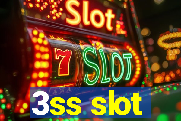 3ss slot