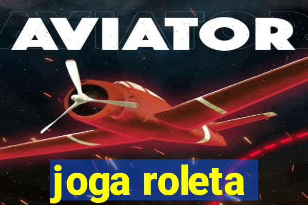 joga roleta