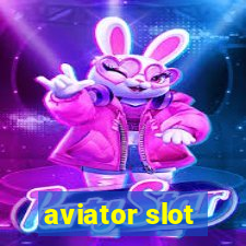 aviator slot