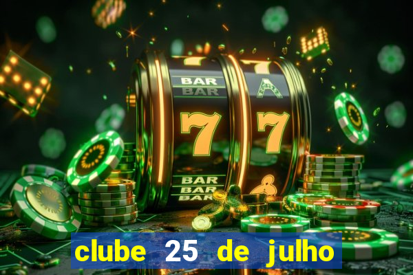 clube 25 de julho porto união