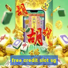 free credit slot sg