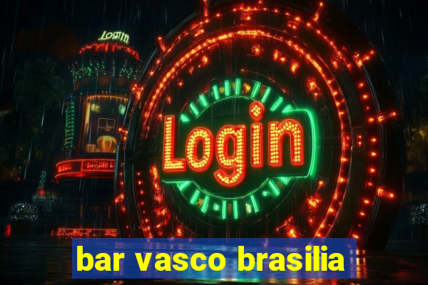 bar vasco brasilia