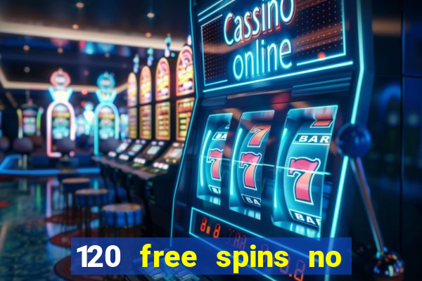 120 free spins no deposit casino usa players welcome