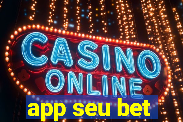 app seu bet