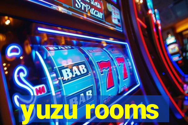 yuzu rooms