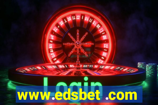 www.edsbet .com