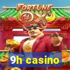 9h casino