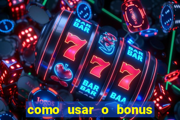 como usar o bonus da 22bet