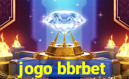 jogo bbrbet