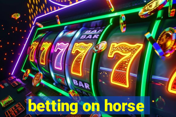 betting on horse