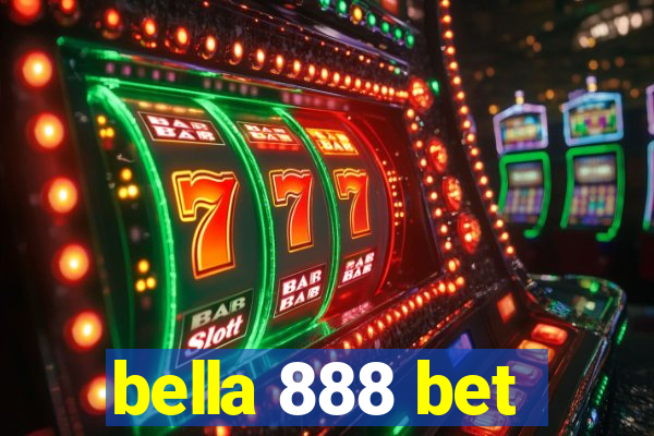 bella 888 bet