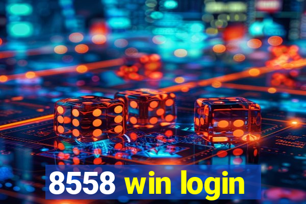 8558 win login