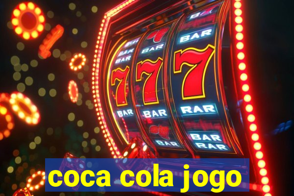 coca cola jogo