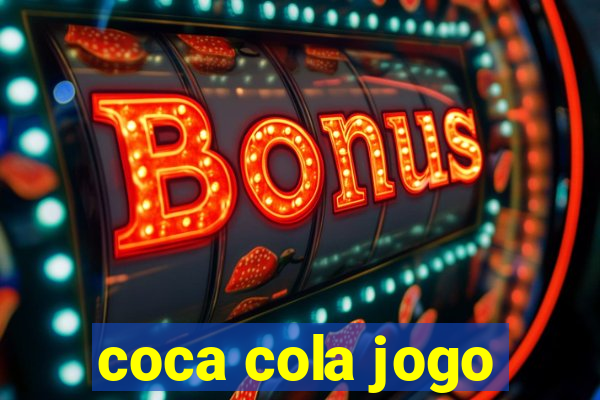 coca cola jogo