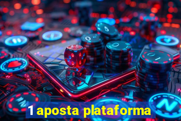 1 aposta plataforma