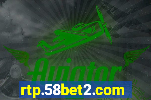 rtp.58bet2.com