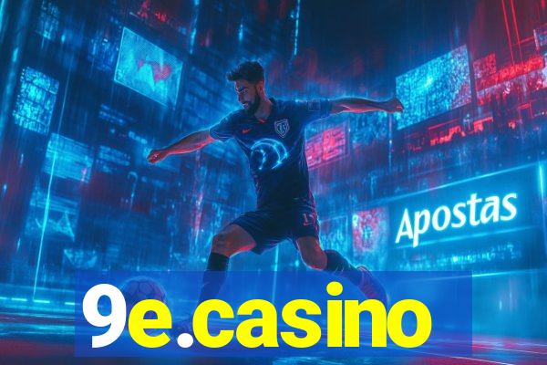 9e.casino