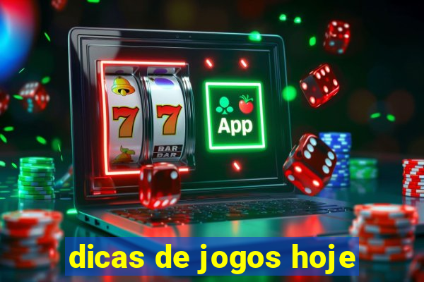 dicas de jogos hoje