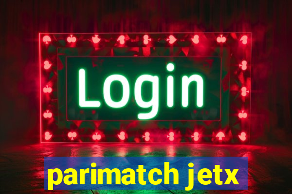 parimatch jetx