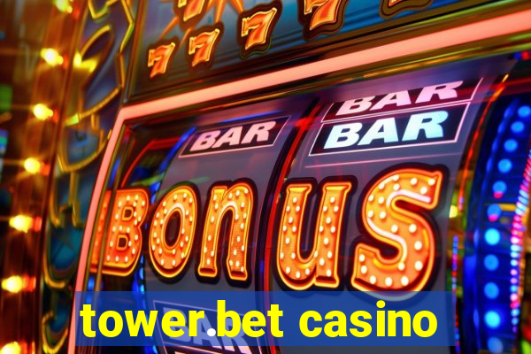 tower.bet casino